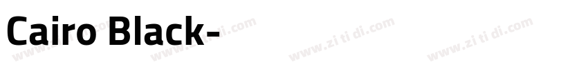 Cairo Black字体转换